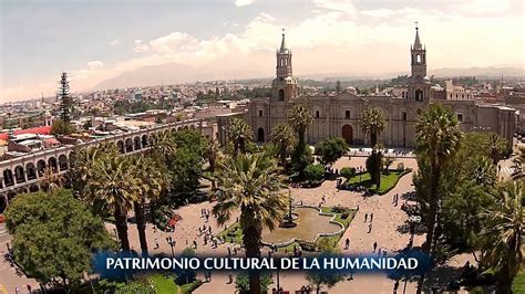 Arequipa | XIII Congreso Mundial de Ciudades Patrimonio ...