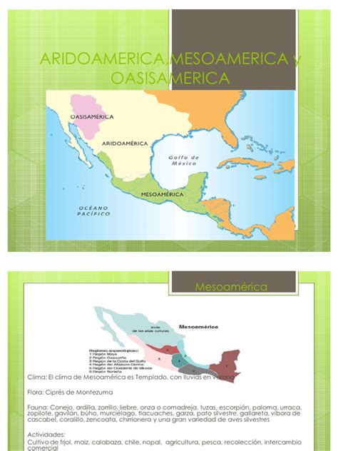 Aridoamerica,Mesoamerica y Oasis America