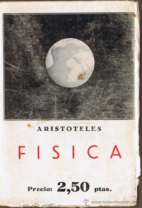 aristoteles   fisica   1935   Comprar Libros antiguos de física ...