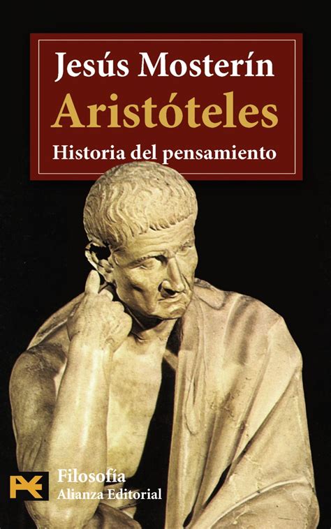 ARISTOTELES: HISTORIA DEL PENSAMIENTO | JESUS MOSTERIN | Comprar libro ...