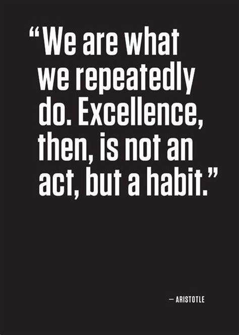 Aristotle Quotes Excellence. QuotesGram