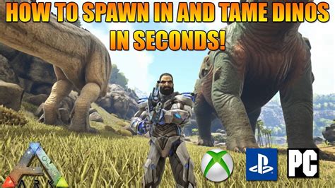 ARK   HOW TO SPAWN IN AND TAME DINOS IN SECONDS AT ANY ...