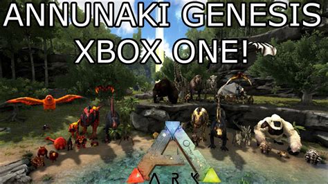 ARK: SURVIVAL EVOLVED   ANNUNAKI GENESIS MOD XBOX ONE ...