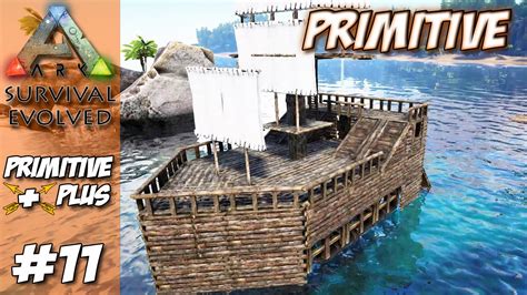 Ark Survival Evolved Primitive #11   Barco Pirata e obras na nova base ...