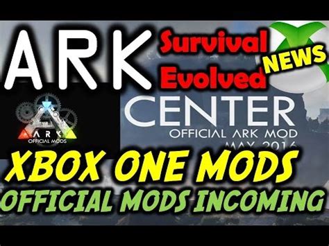 ARK Survival Evolved Xbox One Mods Official The Center Map ...
