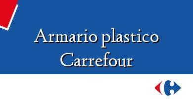 Armario Plastico Carrefour 】 ֍ Opiniones Y Precio
