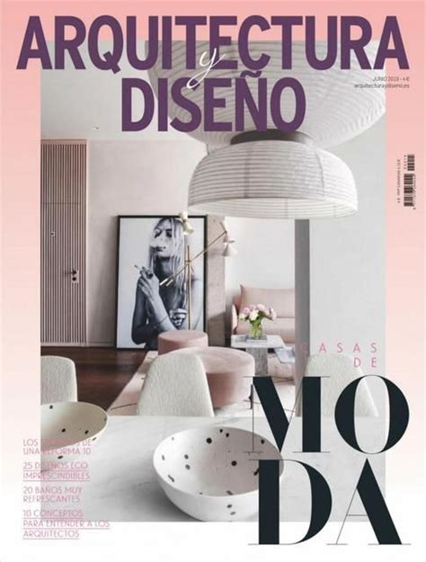 Arquitectura y Diseño   Junio 2019 [Descargar] [Revista] [PDF] [Gratis ...
