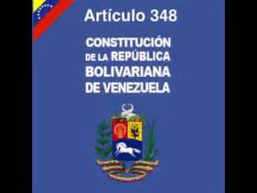 Articulo 348 de la Constitución de la República ...