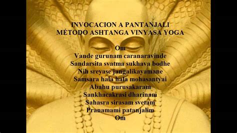 ashtanga yoga chant mantra oracion. invocacion a patanjali ...