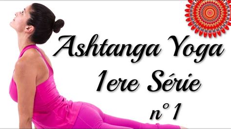 Ashtanga Yoga   Séance 1   Première Série   YouTube