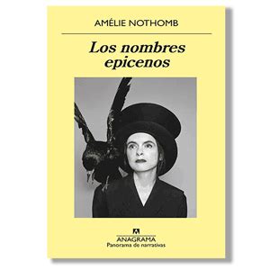 Asisalibros > Novela > Los nombres epicenos. Amelie Nothomb