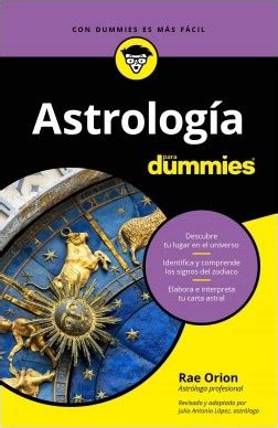 Astrología para Dummies   Rae Orion | Planeta de Libros ...