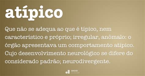Atípico   Dicio, Dicionário Online de Português