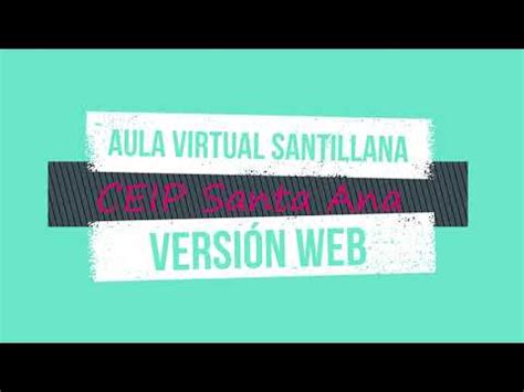 Aula Virtual Santillana versión web   YouTube