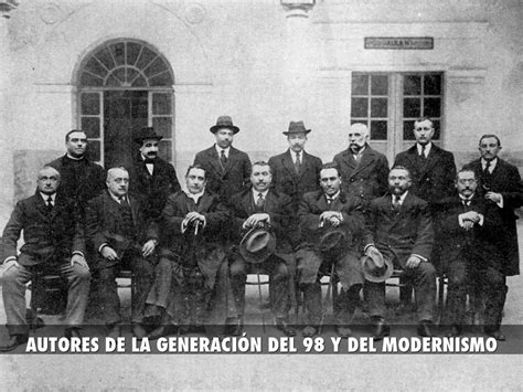 AUTORES DE LA GENERACIÓN DEL 98 Y DEL MODERNISMO by