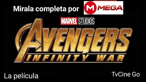 Avengers 3: Infinity War   película completa en español   YouTube