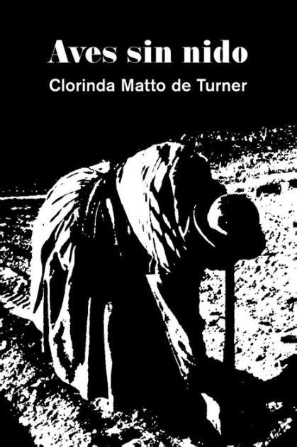 Aves sin nido by Clorinda Matto de Turner, Paperback | Barnes & Noble