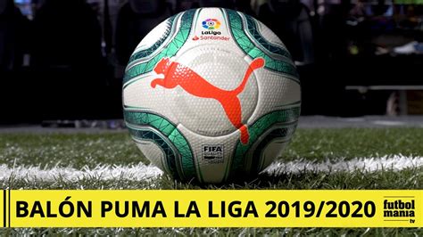 Balón Puma La Liga 2019 2020 FIFA Pro   YouTube