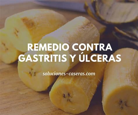 Banana verde para tratar la gastritis y úlceras gástricas