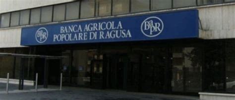 Banca Agricola Popolare di Ragusa, sì dalla Banca Italia ...