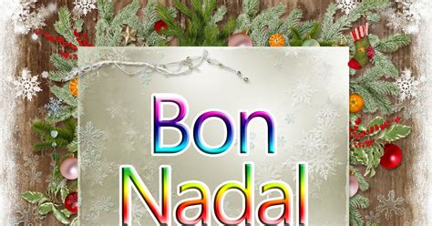 BANCO DE IMÁGENES: Bon Nadal postal per compartir amb la família i amics