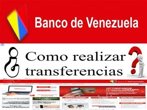 Banco de venezuela: como realizar transferencia a terceros ...