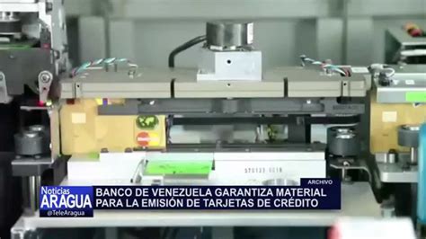Banco de Venezuela garantiza emisión de Tarjetas de ...