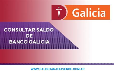 Banco Galicia Consultar Saldo Info actualizada al 2022