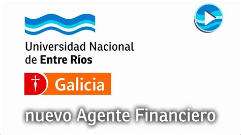 Banco Galicia, nuevo Agente Financiero   YouTube