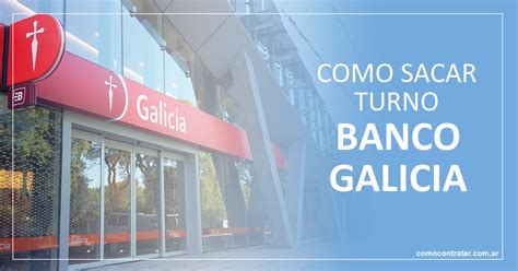 Banco Galicia: Sacar Turno en Turnero Web. WhatsApp. 0800