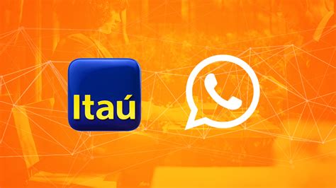 Banco Itaú lança recurso para realizar transferências via WhatsApp | ID