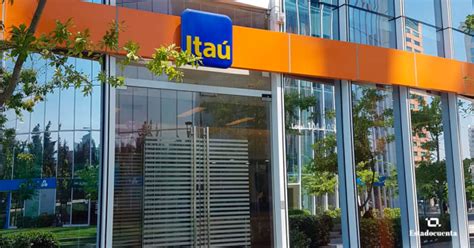 Banco Itaú sucursales abiertas en Chile   Estado de Mi cuenta