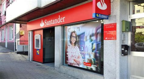 Banco Santander   Oleiros  Avda. Concepción Arenal, 35 ...