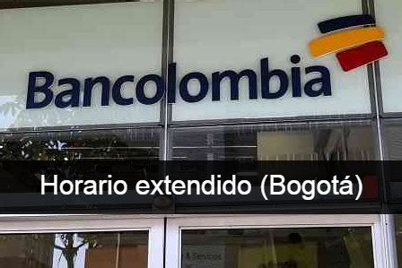 Bancolombia en Bogotá  Horario Extendido    Sucursales