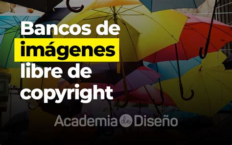 Bancos de imágenes libre de copyright – Academia de Diseño