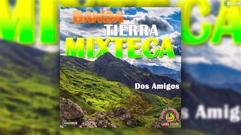 Banda Tierra Mixteca   Chilena De La Banda Dominguez   YouTube