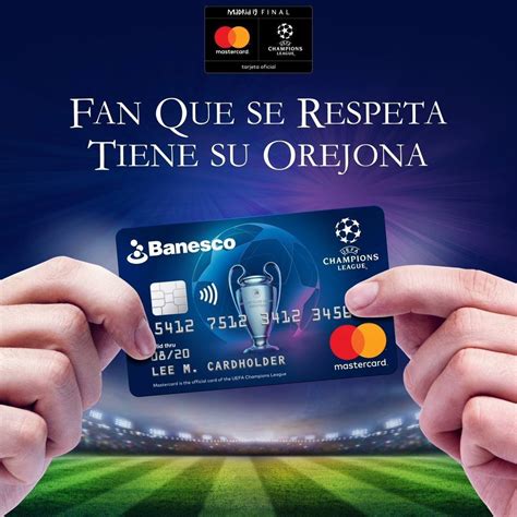 Banesco Panamá   Tarjeta Banesco UEFA Champions League ...