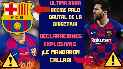 Barça Hoy  ¡LAMENTABLE! Le Dio Con Todo A Messi Ante La Prensa8 de ...