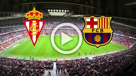 Barcelona vs Sporting IPTV ACE STREAM LIGA SANTANDER Partidos De Hoy ...