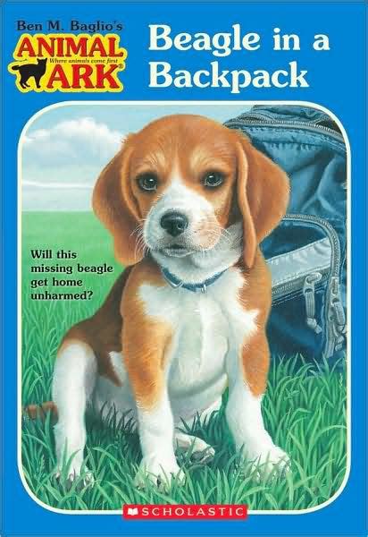 Beagle in a Backpack  Animal Ark Series #45  by Ben M ...