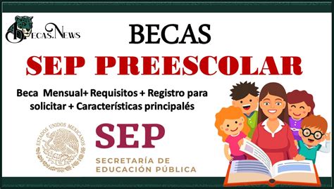 Becas SEP Preescolar 2021 2022: Convocatoria, Registro Y Requisitos  ...