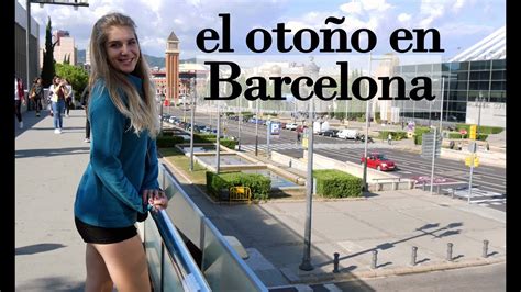 Bella Barcelona. Mi otoño   YouTube