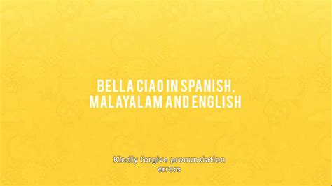 Bella Ciao In Malayalam, English and Spanish. Quarantine ...