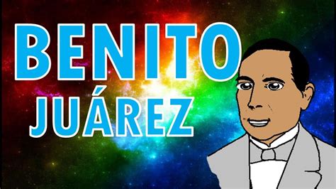 BENITO JUAREZ Biografia para niños | Benito juarez para niños ...