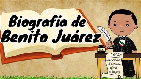 Benito Juárez Biografía   YouTube