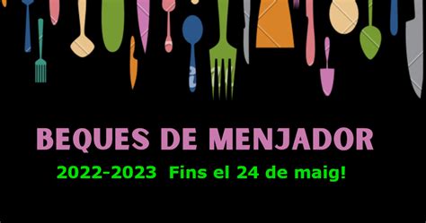 Beques menjador 2022 23 | Escola Salvador Espriu
