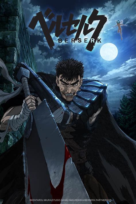Berserk  2016    Série TV   Manga Sanctuary