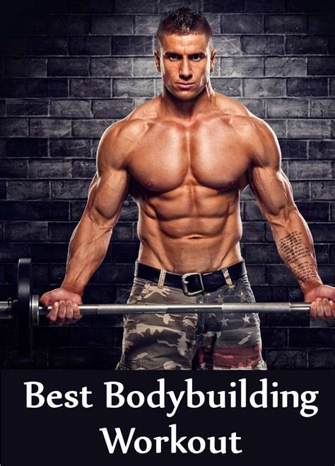 Best Bodybuilding Workout   Top 4 Workout For Bodybuilding ...