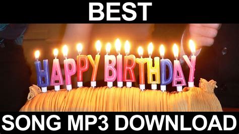 Best Happy Birthday Song Mp3 Free Download   YouTube