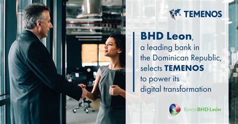 BHD Leon, a Leading Bank in the Dominican Republic, Selects Temenos to ...